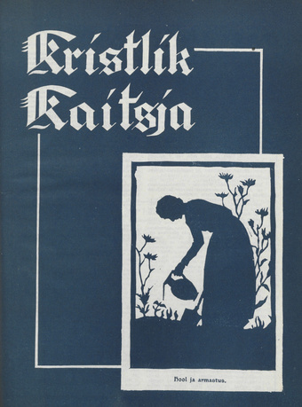Kristlik Kaitsja : Eesti metodistide häälekandja ; 6 1936-05-27