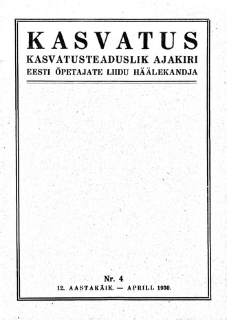 Kasvatus ; 4 1930-04