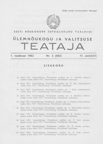 Eesti Nõukogude Sotsialistliku Vabariigi Ülemnõukogu ja Valitsuse Teataja ; 2 (604) 1982-02-01