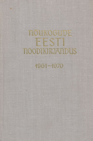 Nõukogude Eesti noodikirjandus 1961-1970 : koondnimestik 