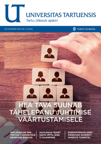 Universitas Tartuensis : UT : Tartu Ülikooli ajakiri ; 11 2016-12