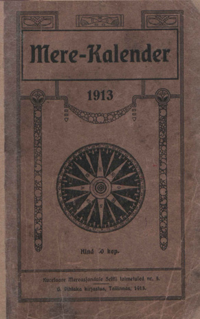 Mere-kalender 1913 : almanak ja käsiraamat 