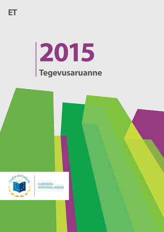 Tegevusaruanne (Euroopa Kontrollikoda) ; 2015
