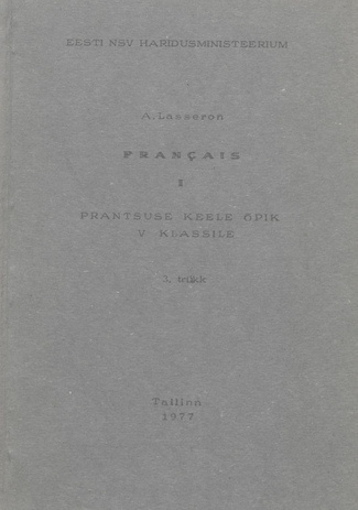 Français. 1. [osa], prantsuse keele õpik V klassile 