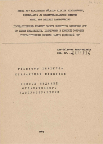 Piiratud levikuga kirjanduse nimestik ... : Eesti NSV riiklik bibliograafianimestik ; 1972