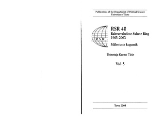 Politica : RSR 40 : Rahvusvaheliste Suhete Ring 1963-2003 : Mälestuste kogumik ; 2003 (vol.5)
