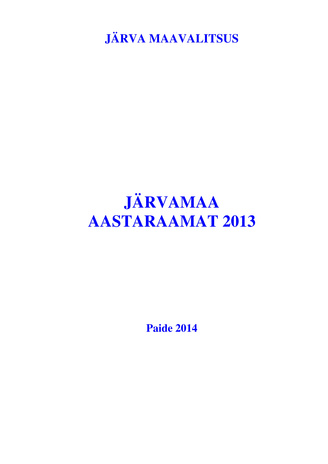 Järvamaa aastaraamat ; 2013