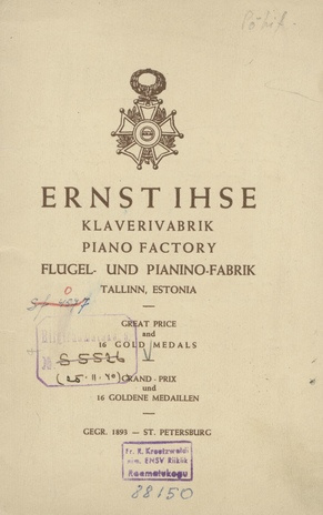 Ernst Ihse klaverivabrik = Piano factory = Flügel- und Pianino-Fabrik : tootekataloog
