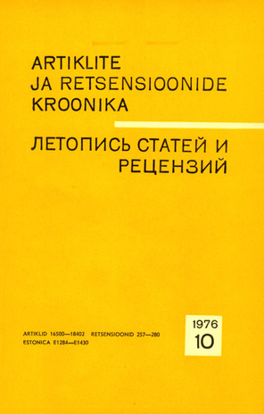 Artiklite ja Retsensioonide Kroonika = Летопись статей и рецензий ; 10 1976-10