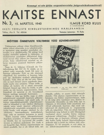 Kaitse Ennast : Eesti Tööliste Kindlustusühingu häälekandja ; 3 1940-03-15