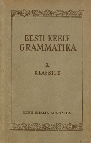 Eesti keele grammatika X klassile