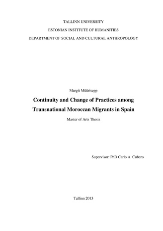 Continuity and change of practices among transnational Moroccan migrants in Spain : master of arts thesis 