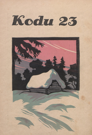 Kodu : perekondlik kirjanduse, teaduse ja kunsti ajakiri ; 23 1933-12