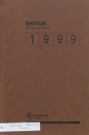 Ehitus : aastakogumik = Construction : yearbook 1999 ;  2000-12