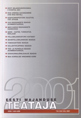 Eesti Majanduse Teataja : majandusajakiri aastast 1991 ; 7-8 (122-123) 2001