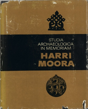 Studia archaeologica in memoriam Harri Moora