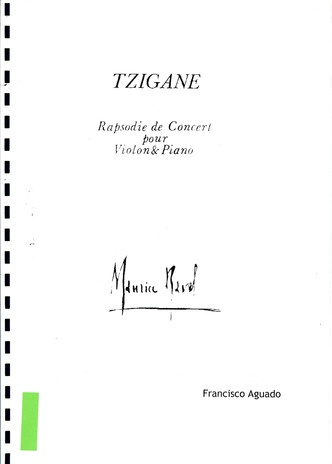 Maurice Ravel. Tzigane: rapsodie de concert pour violon & piano : [töö muusikamagistri kraadi taotlemiseks]