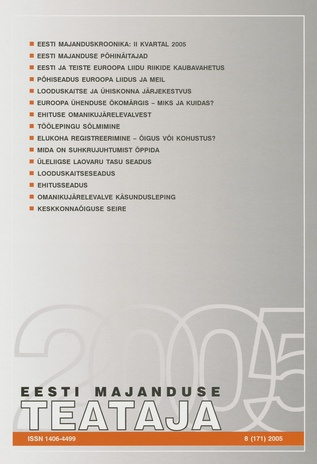 Eesti Majanduse Teataja : majandusajakiri aastast 1991 ; 8 (171) 2005
