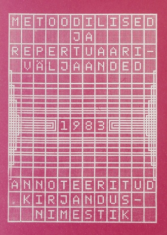 Metoodilised ja repertuaariväljaanded 1983 : annoteeritud kirjandusnimestik 