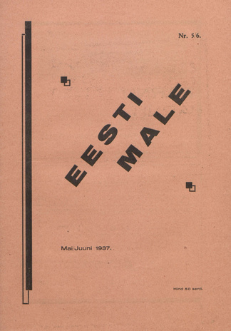 Eesti Male : Eesti Maleliidu häälekandja ; 5/6 1937-05/06