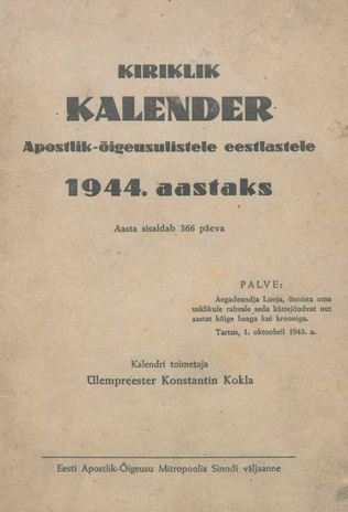 Apostlik-õigeusuliste eestlaste kalender 1944 aastaks ; 1944
