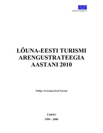 Lõuna-Eesti turismi arengustrateegia aastani 2010