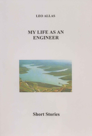 My life as an engineer : short stories 