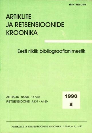 Artiklite ja Retsensioonide Kroonika = Летопись статей и рецензий ; 8 1990-08