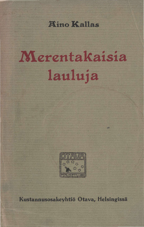 Merentakaisia lauluja : valikoima runokäännöksiä ja katsaus virolaiseen laulurunouteen