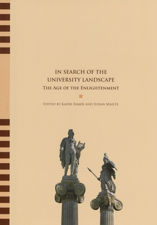 In search of the university landscape : the age of the enlightenment 