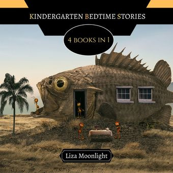 Kindergarten bedtime stories : 4 books in 1