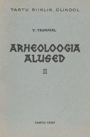 Arheoloogia alused. 2