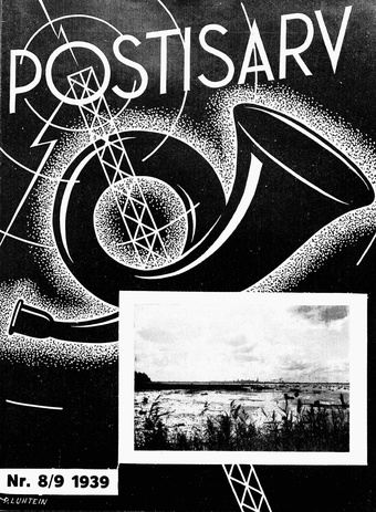 Postisarv : Posti-, telegraafi-, telefoni- ja raadioteenijate ajakiri ; 8/9 (72/73) 1939-08/09