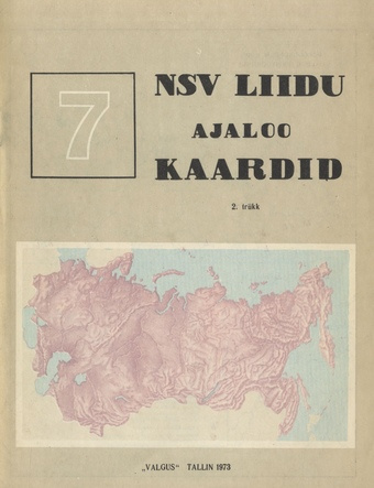 NSV Liidu ajaloo kaardid 7. [klassile]