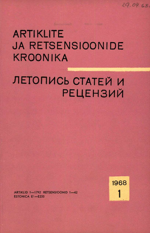 Artiklite ja Retsensioonide Kroonika = Летопись статей и рецензий ; 1 1968-01