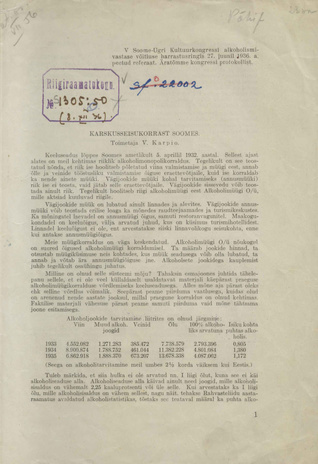 Karskusseisukorrast Soomes : V soome-ugri kultuurkongressi alkoholismivastase võitluse harrastusringis 27. juunil 1936. a. peetud referaat 