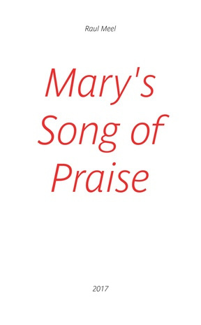 Mary's song of praise : [the Magnificat] 