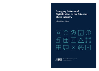 Emerging patterns of digitalization in the Estonian music industry : thesis for the degree of doctor of philosophy 