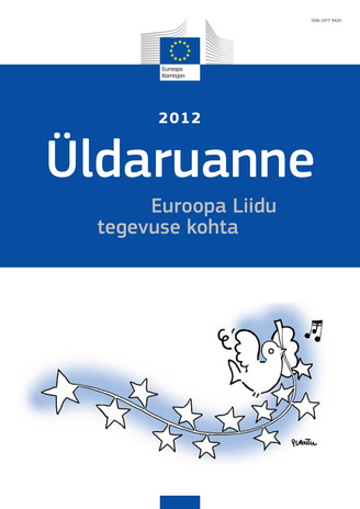 Üldaruanne Euroopa Liidu tegevuse kohta ; 2012