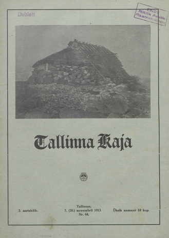 Tallinna Kaja : piltidega nädalakiri ; 44 1915-11-07