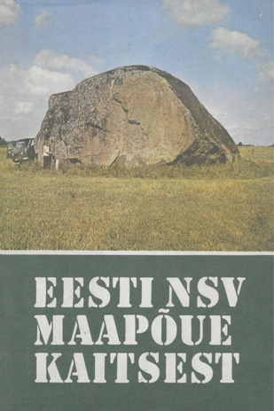 Eesti NSV maapõue kaitsest : artiklite kogumik