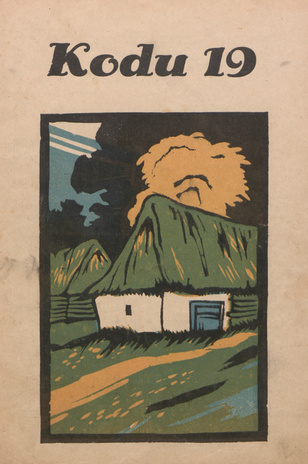 Kodu : perekondlik kirjanduse, teaduse ja kunsti ajakiri ; 19 1934-10-05