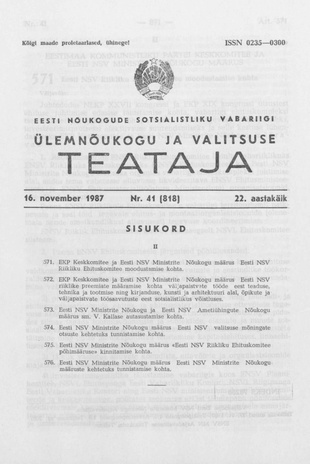 Eesti Nõukogude Sotsialistliku Vabariigi Ülemnõukogu ja Valitsuse Teataja ; 41 (818) 1987-11-16