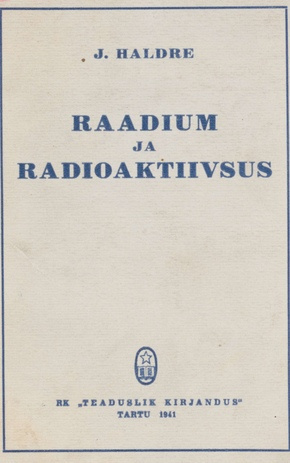 Raadium ja radioaktiivsus