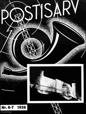 Postisarv : Posti-, telegraafi-, telefoni- ja raadioteenijate ajakiri ; 6-7 (59-60) 1938-06/07