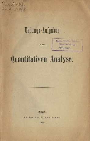 Uebungs-Aufgaben in der Quantitativen Analyse.