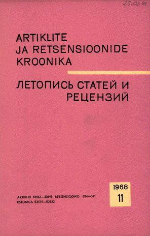 Artiklite ja Retsensioonide Kroonika = Летопись статей и рецензий ; 11 1968-11