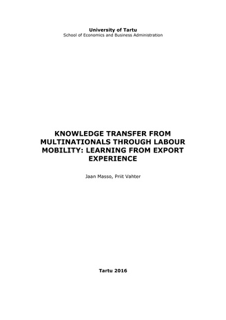Knowledge transfer from multinationals through labour mobility: learning from export experience ; (Working paper series / University of Tartu, Faculty of Economics and Business Administration ; No. 99)