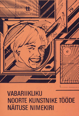 Vabariiklik noorte kunstnike tööde näitus : nimestik : 10. august -16. september 1979 