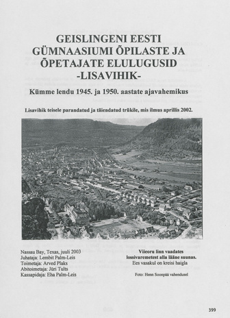 Geislingeni Eesti Gümnaasiumi õpilaste ja õpetajate elulugusid. Lisavihik : kümme lendu 1945. ja 1950. aastate ajavahemikus : lisavihik teisele parandatud ja täiendatud trükile, mis ilmus aprillis 2002 